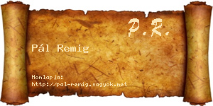 Pál Remig névjegykártya